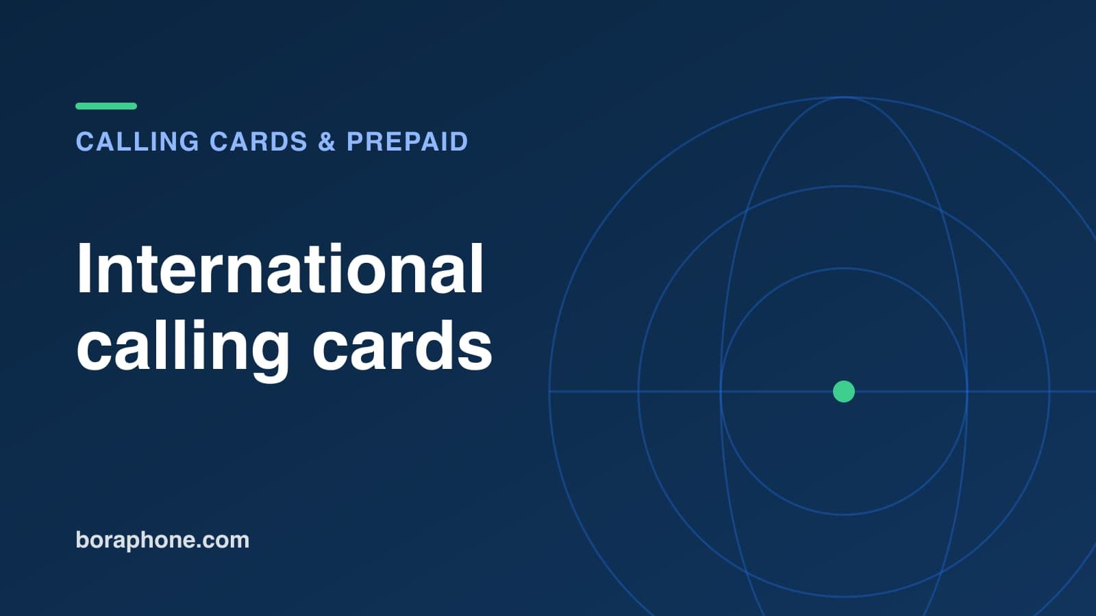 International Calling Cards: How They Work and What to Watch For